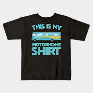 This Is My Motorhome Shirt Kids T-Shirt